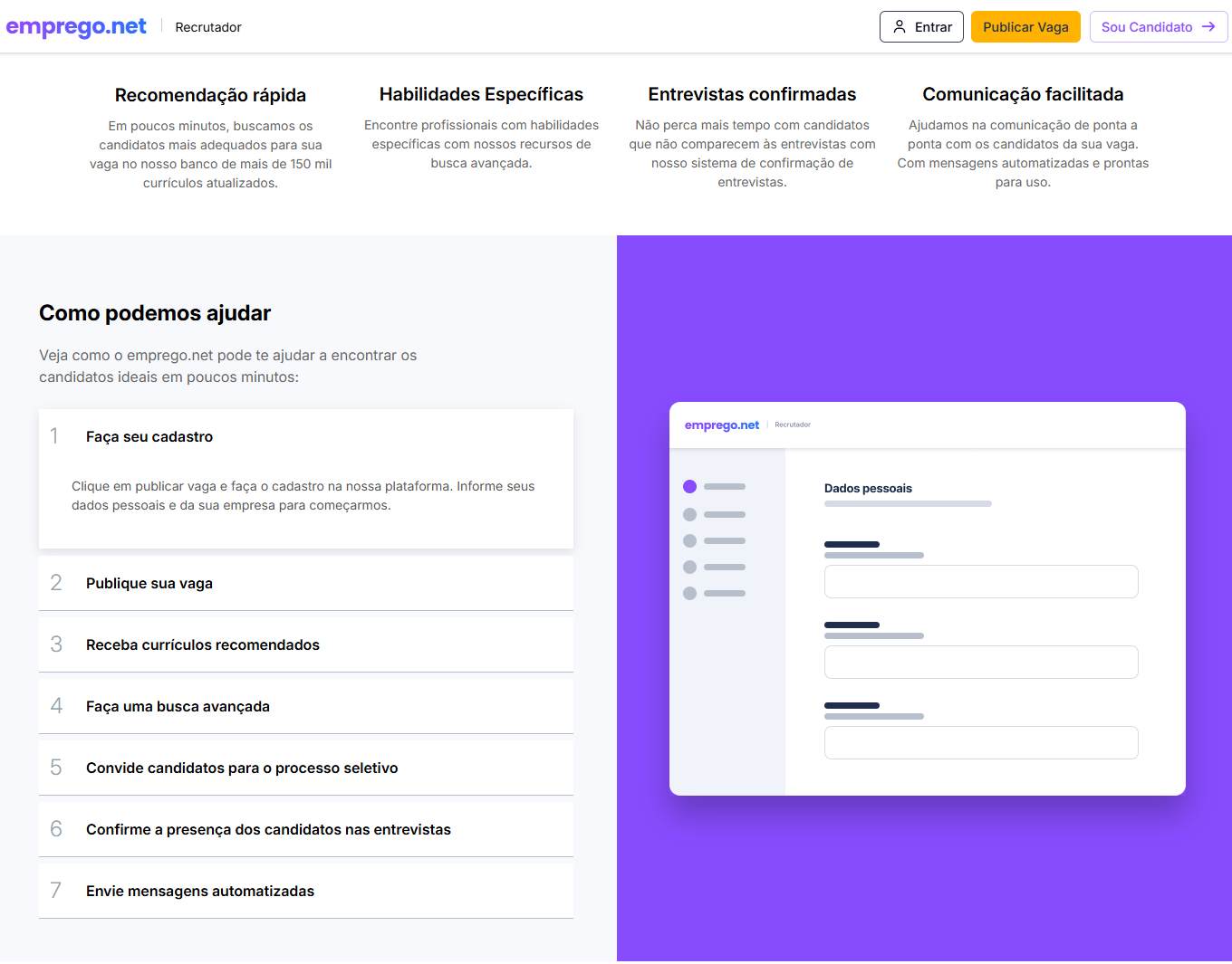 O que fazemos para o Recrutador